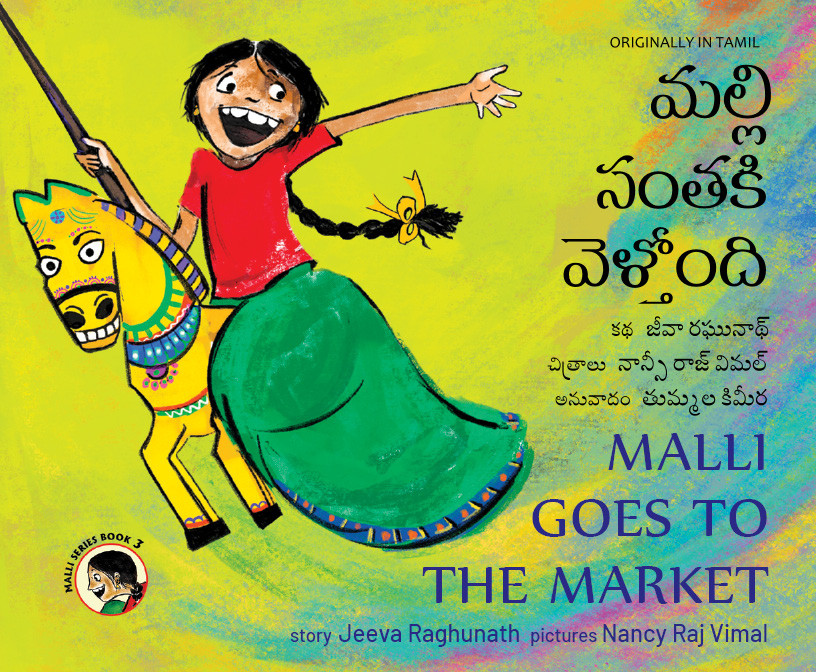 Malli Goes to the Market/Malli Santaki Veltondi (English-Telugu)